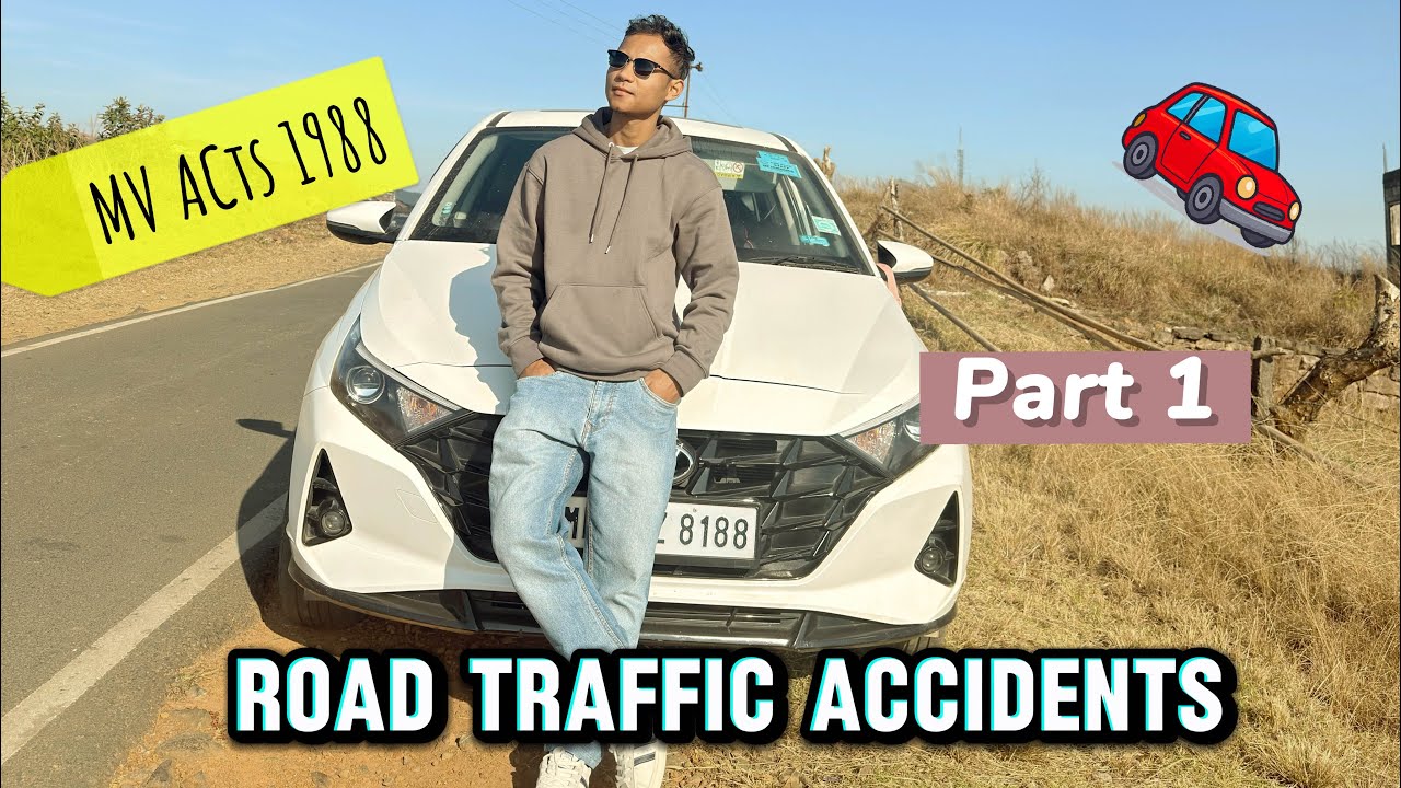 Road traffic accident/Meghalaya/Part 1/ True story experience 