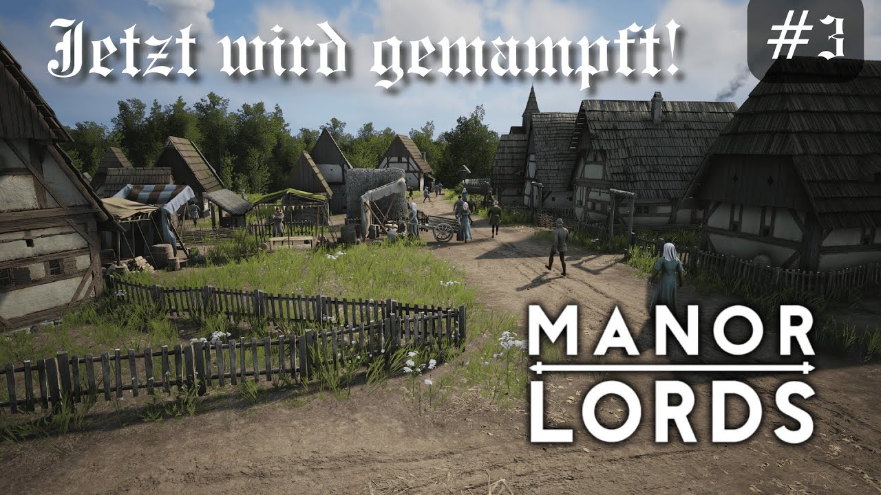 Das Dorf wächst und gedeiht! #3 | Manor Lords