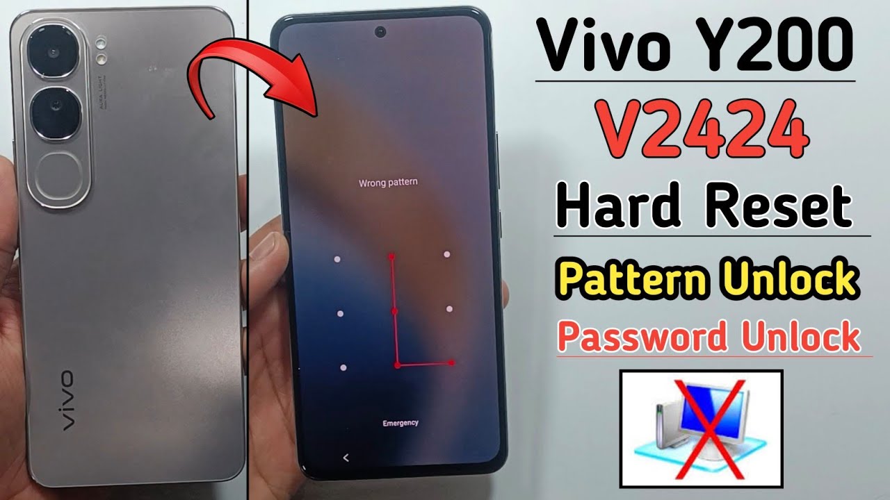 Vivo Y200 Hard Reset | Vivo (V2424) Pattern Unlock Without Pc | Vivo Y200 Password Forgot New 2025