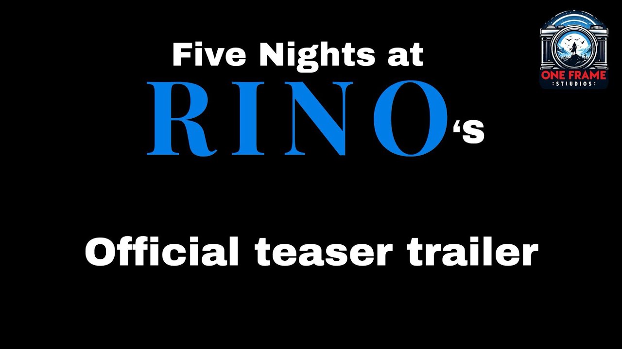 Five Nights at Rino&rsquo;s | Official Teaser Trailer