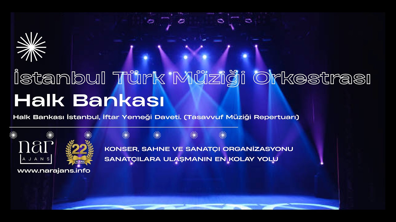 #halkbankası #iftardadeti #İstanbulTürkMüziğiOrkestrası #Tasavvufmüzik @NarAjansVip #işbirliği