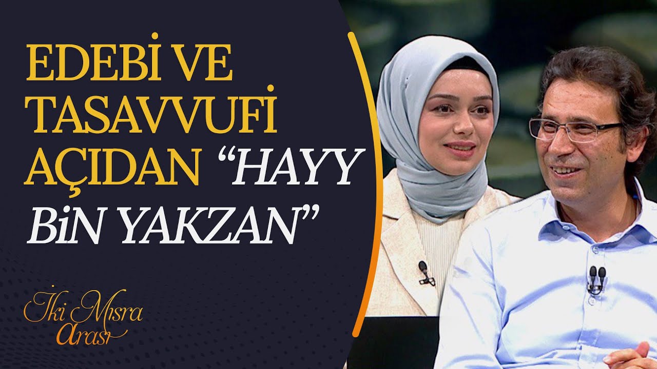 Edebi ve Tasavvufi Açıdan 