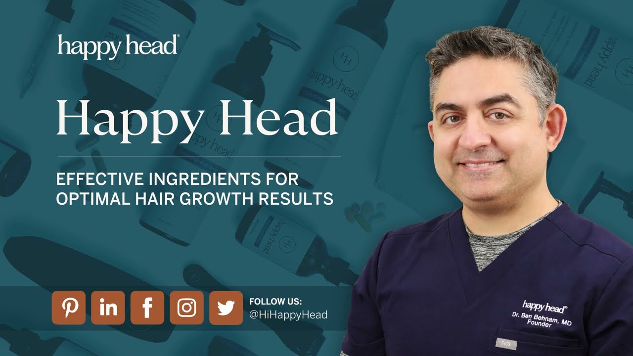 Happy Head: Effective Ingredients for Optimal Hair Growth Results