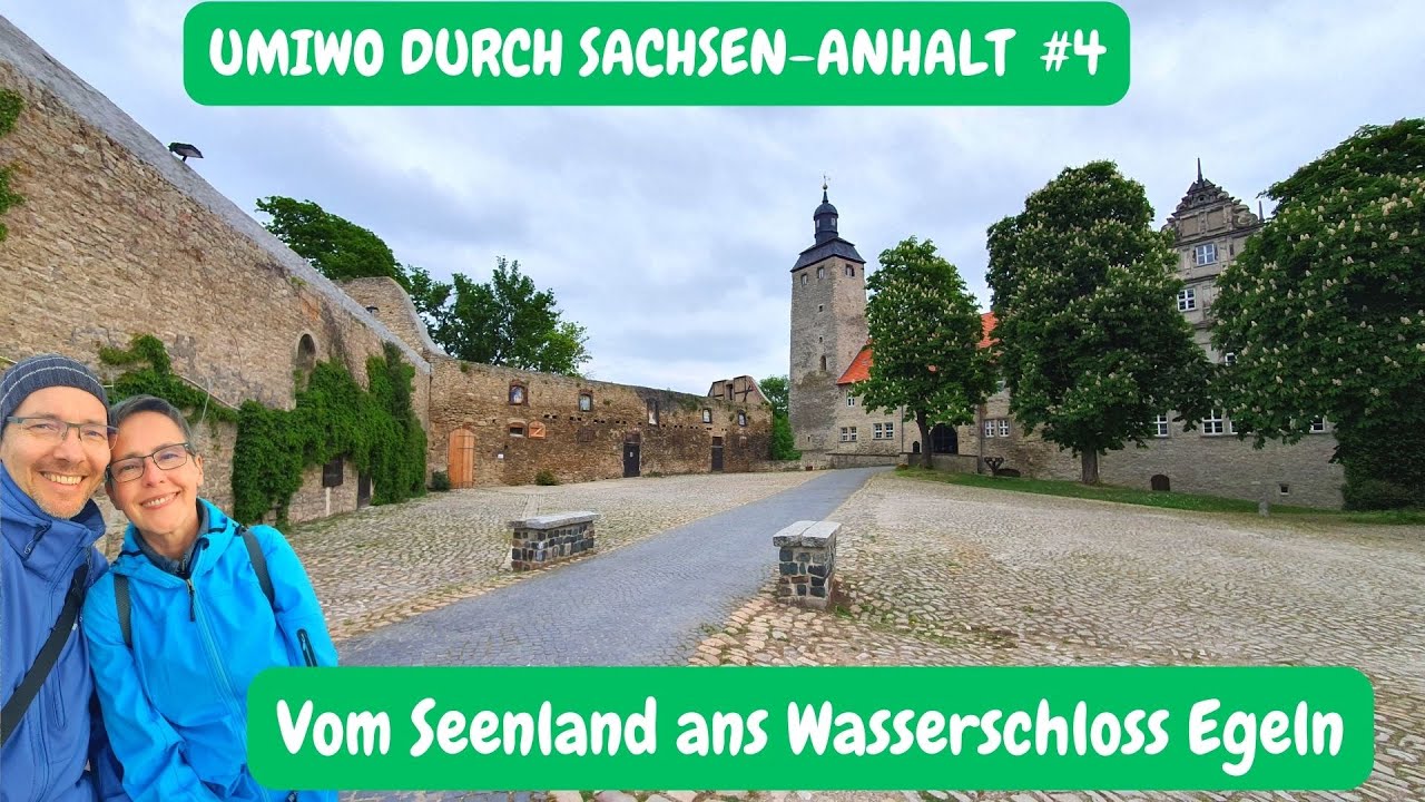 UMIWO durch Sachsen-Anhalt im Salzlandkreis [Teil 4] Vom Seenland ans Wasserschloss Egeln