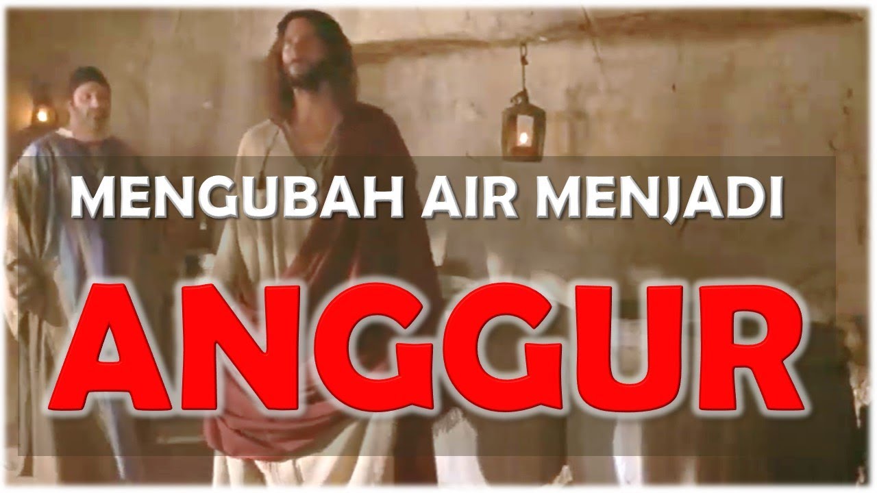 Mukjizat pertama Yesus (Mengubah air menjadi Anggur)