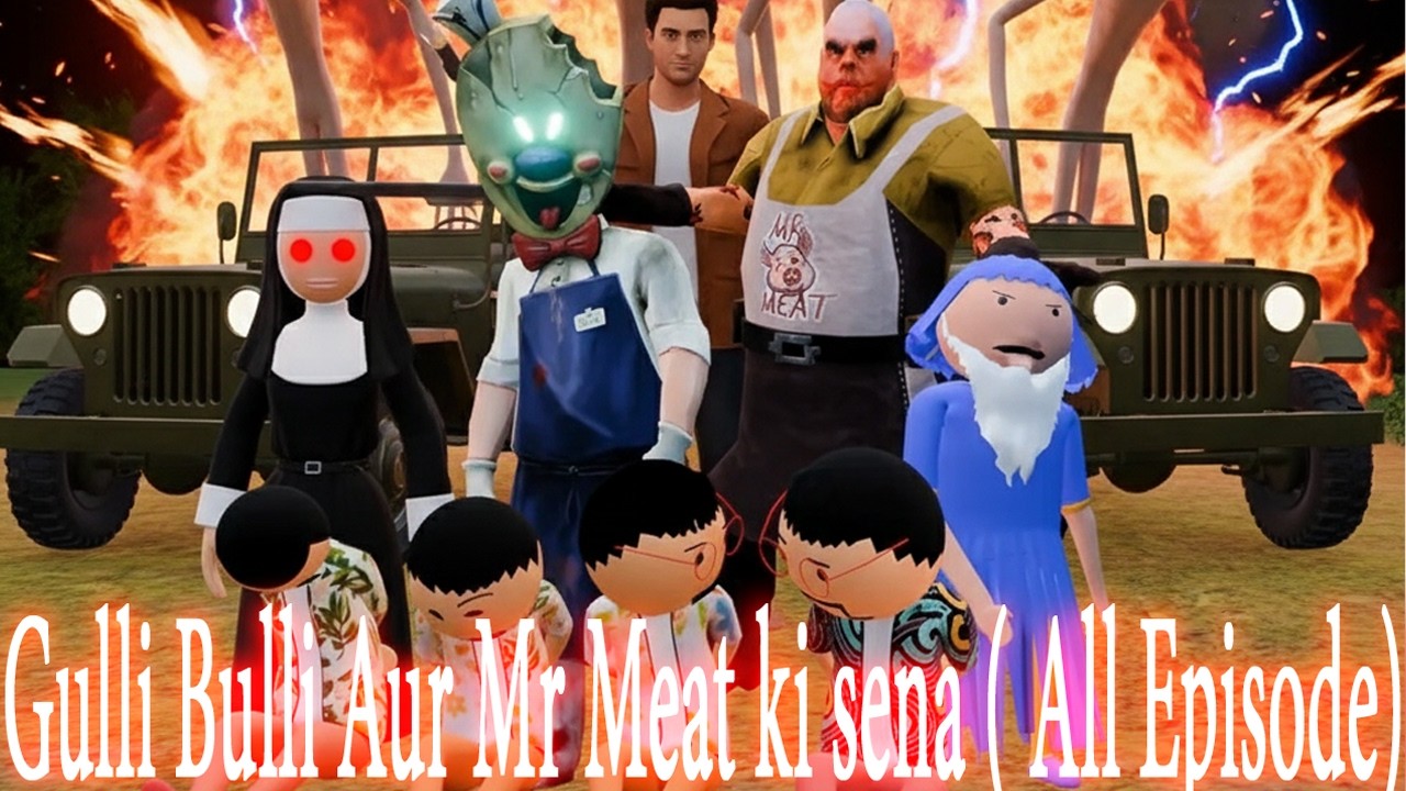 Gulli Bulli Aur Mr Meat Ki Sena (All Episode) || Gulli Bulli Horror Story | Baba wala Cartoon