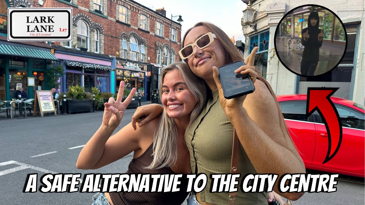 WHERE IS THE SAFEST PLACE TO GO IN LIVERPOOL for a NIGHT OUT!!