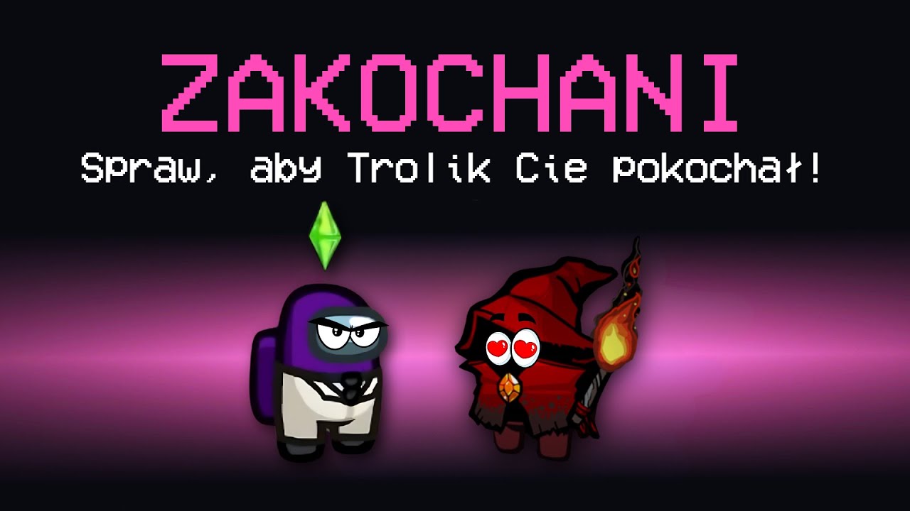 ZAKOCHAŁ SIĘ BEZ WZAJEMNOŚCI w AMONG US!