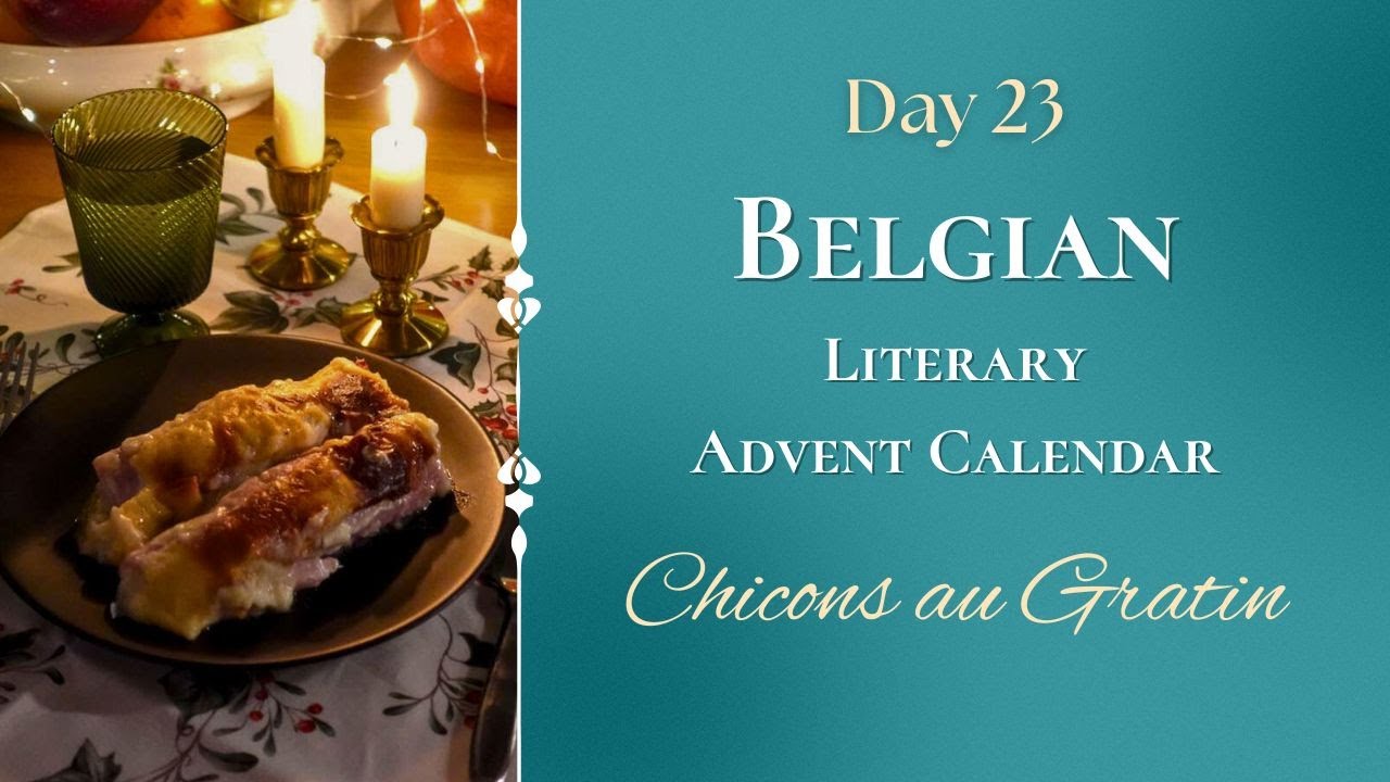 The Belgian Advent Calendar: Day 23 | Authentic Belgian Chicons au Gratin - The Best Endives & Ham