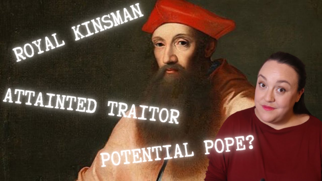 Cardinal Reginald Pole: Henry VIII's Dangerous Kinsman?