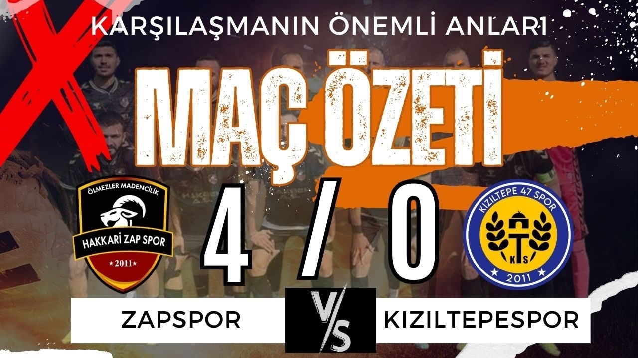 Hakkari Zap Spor VS Kızıltepe 47 Spor Maç Özeti [ 2025 © ] ÖNEMLİ ANLAR