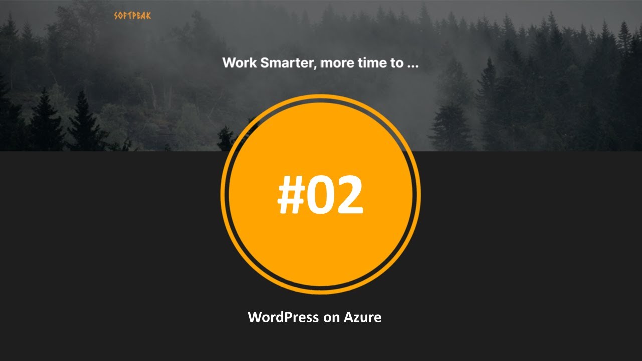 SoftPeak #2 - WordPress on Azure