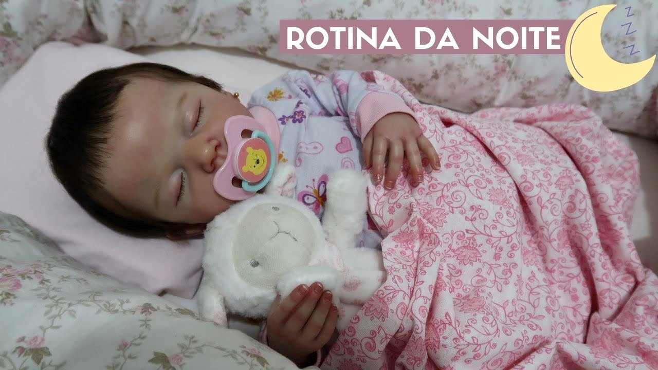 ROTINA DA NOITE DA BEBÊ REBORN AURORA 🌜💕