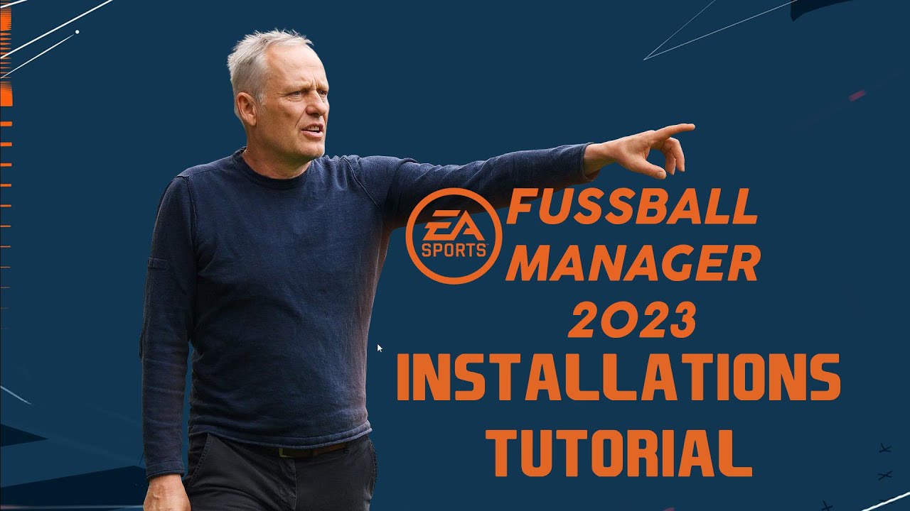 FIFA Manager 23 Installations Tutorial