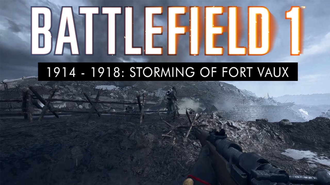 Battlefield 1: 1914 -1918 (No HUD) Storming of Fort Vaux