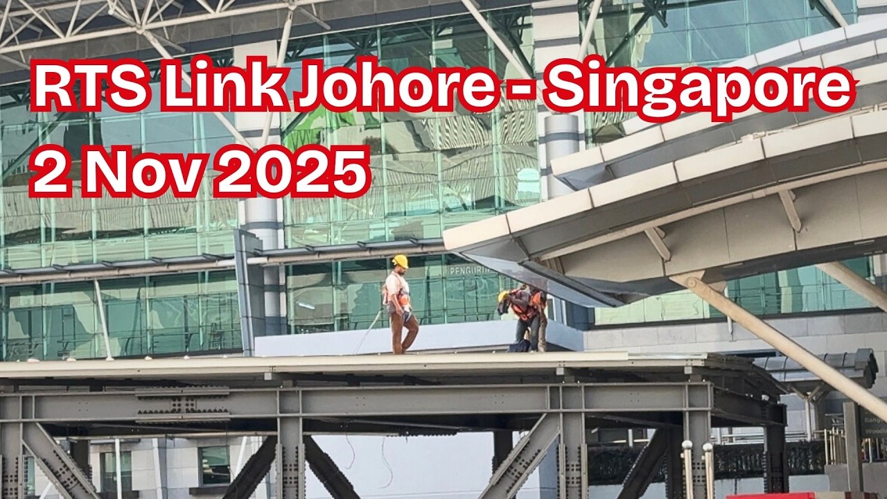 Latest RTS Link Progress 2 Nov 2025 Johore Bahru. Crossing the Singapore Johore Causeway in Minutes!