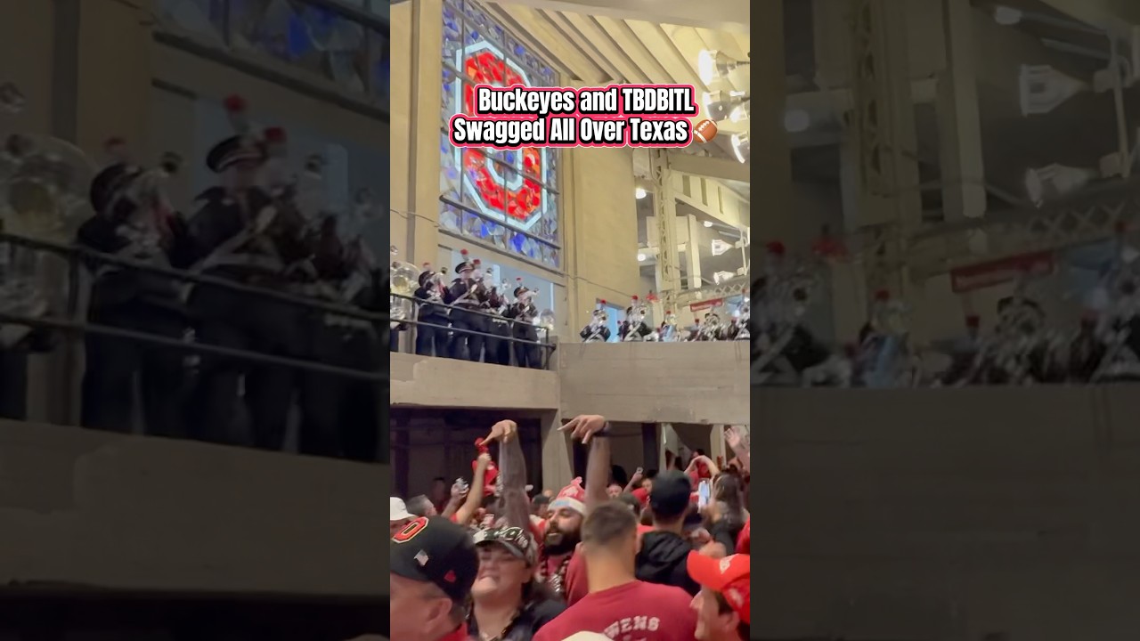 Buckeyes and TBDBITL Swagged All Over Texas 🏈🌰