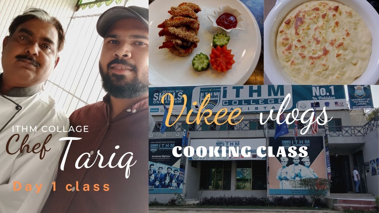 Cooking course ithm college Faisalabad/ vikee vlogs and chef tariq recipes