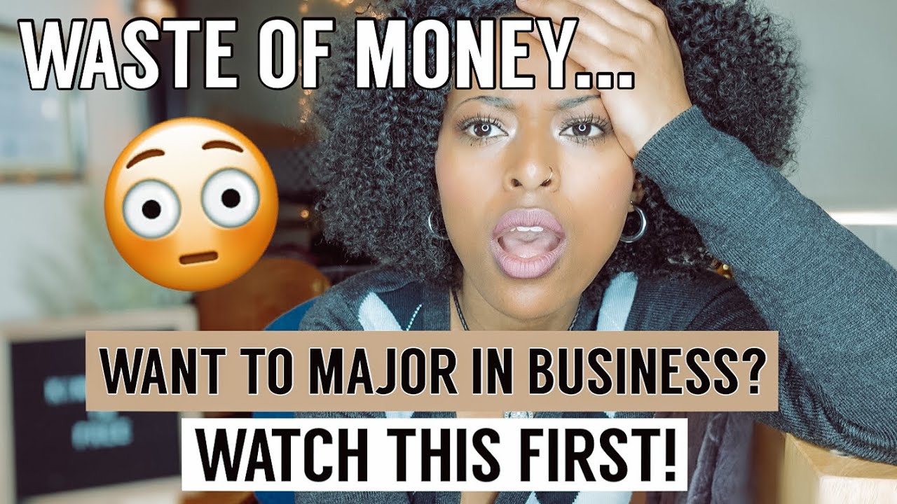 THINGS I WISH I KNEW BEFORE MAJORING IN BUSINESS (Don't Do It 😳🙄) 2021