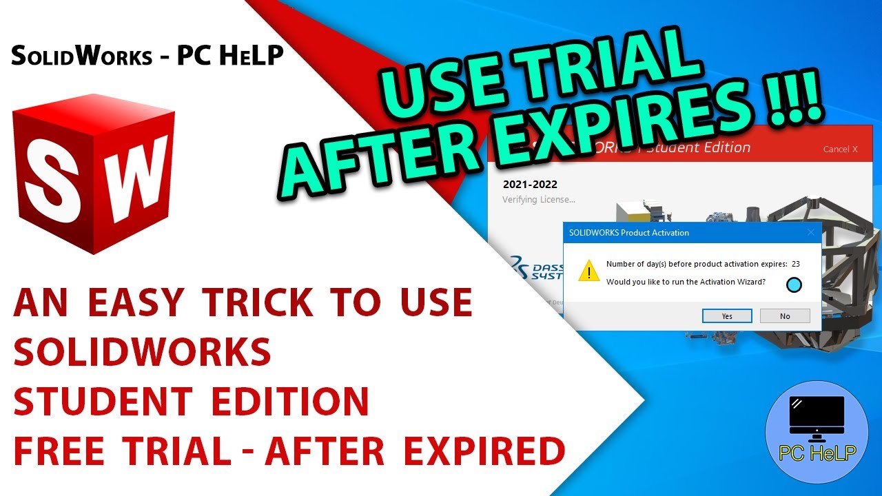 Easy Trick to Use SolidWorks Student Edition Free Trial - After Expired 