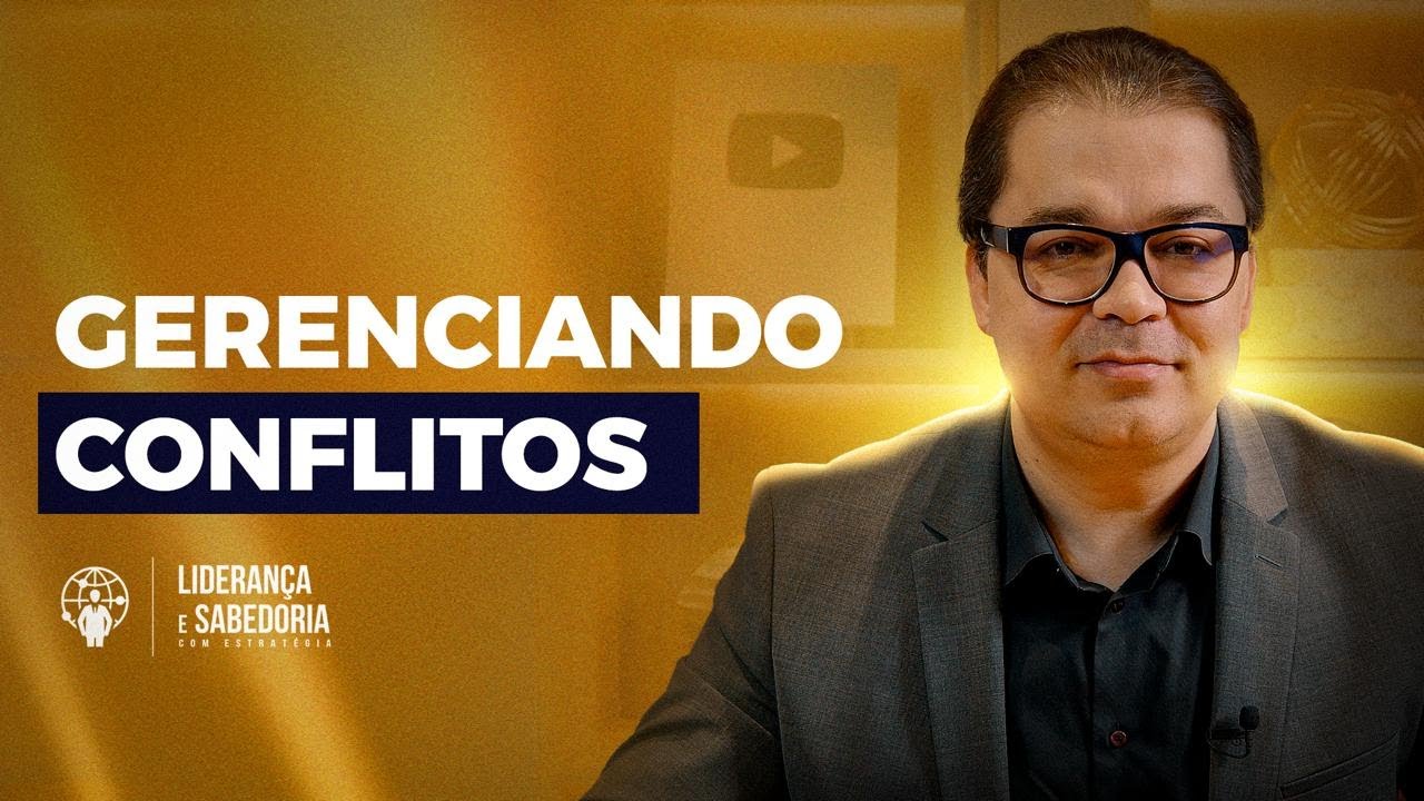 Como gerenciar conflitos na equipe | Liderança e Sabedoria #79 @Cleiton Pinheiro