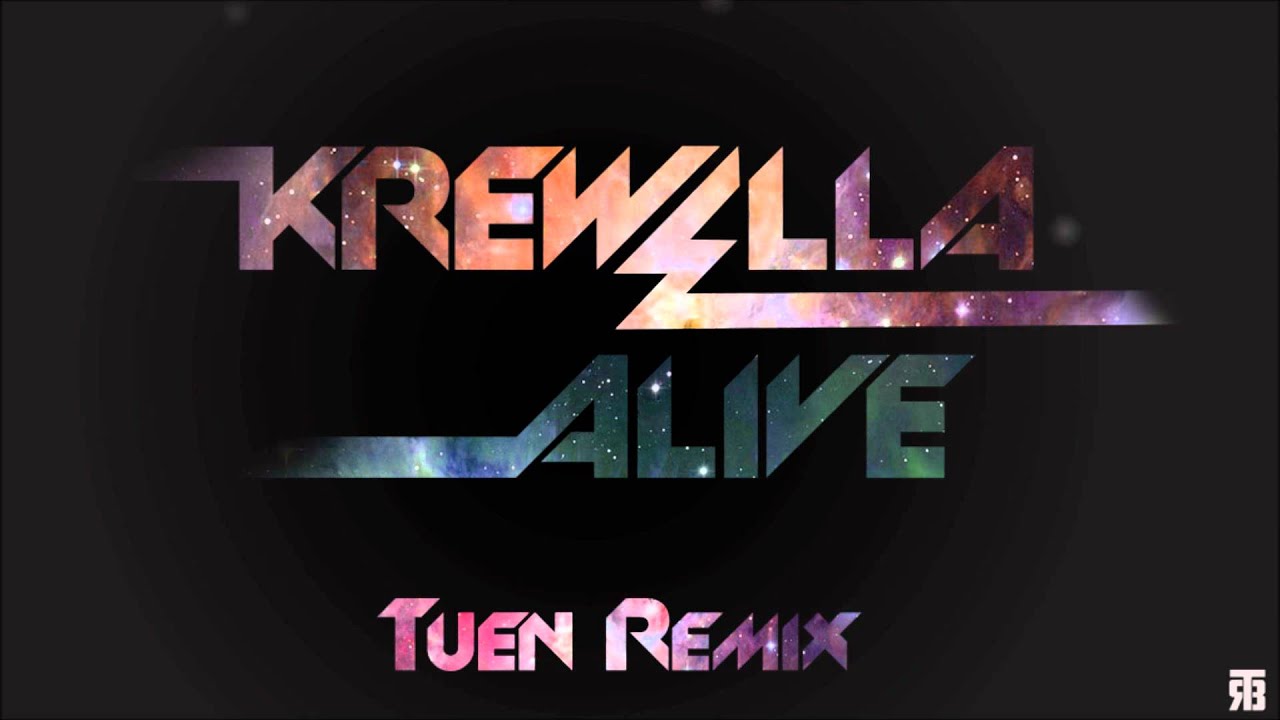 Krewella - Alive (Tuen Remix)
