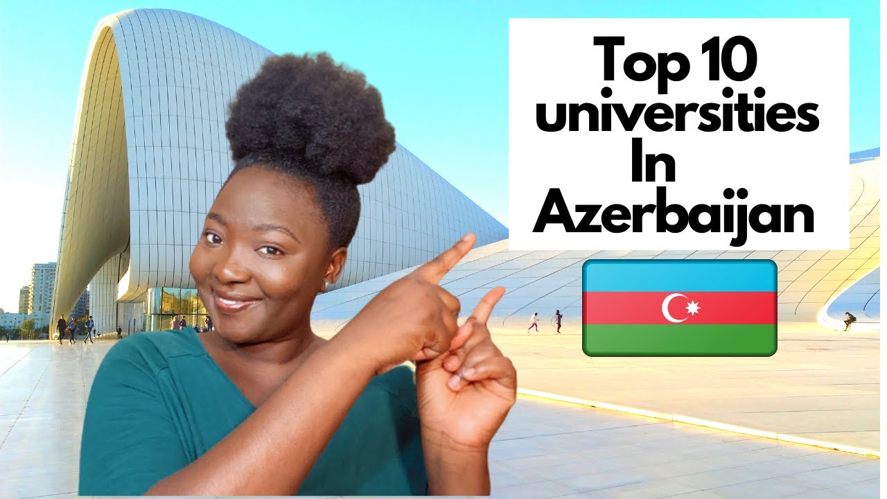Top 10 Universities in Azerbaijan