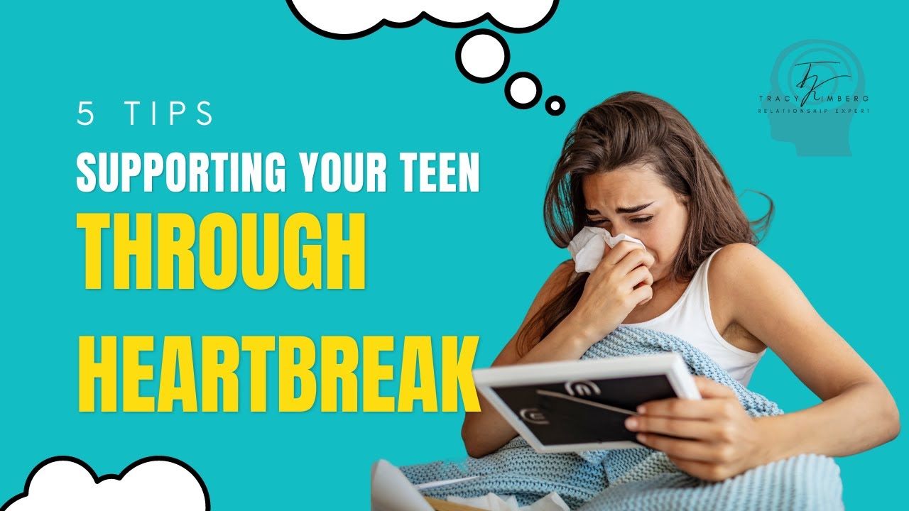 5 Tips to support your teenager through a breakup.