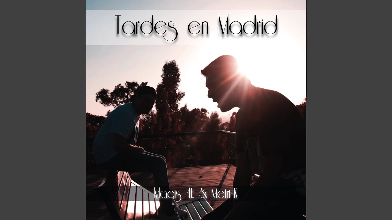 Tardes en Madrid