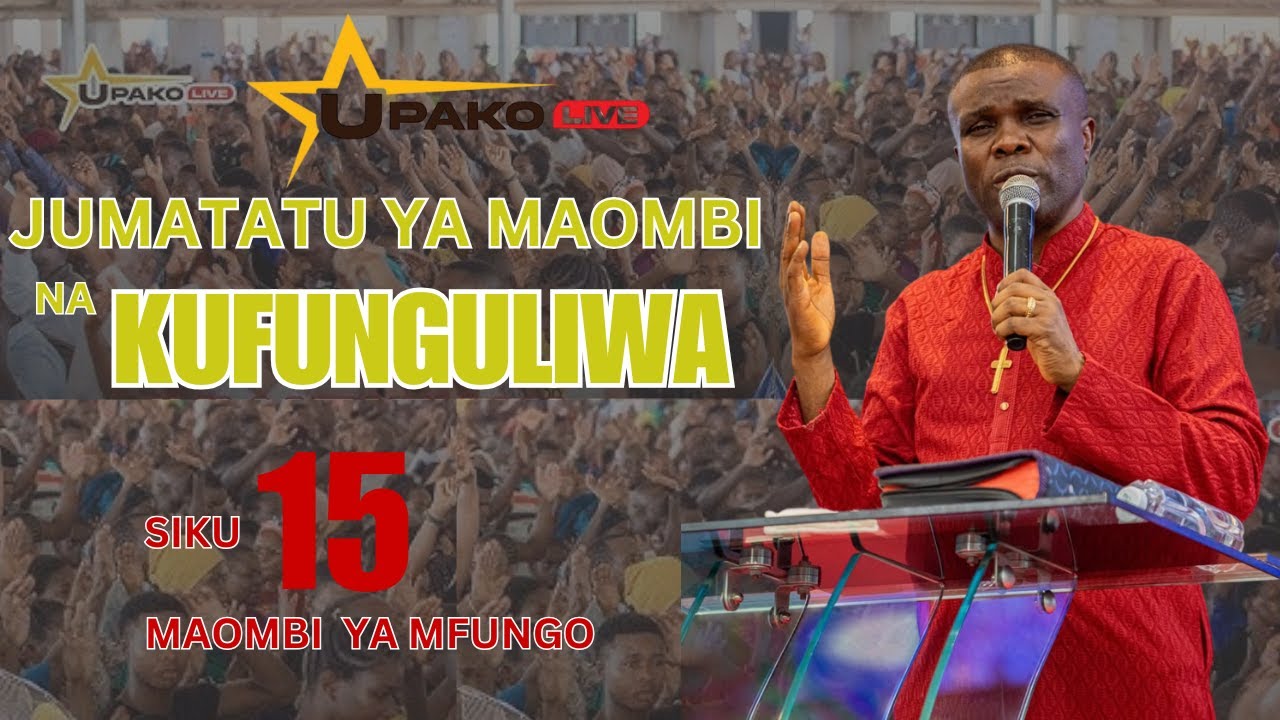 🔴#LIVE: IBADA YA JUMATATU YA  BARAKA NA KUFUNGULIWA NA MAOMBI YA MFUNGO  NA  MTUME MWAMPOSA