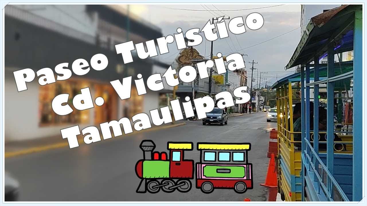 Ciudad Victoria, Tamaulipas. Recorrido en Tren Tur&iacute;stico. 2024