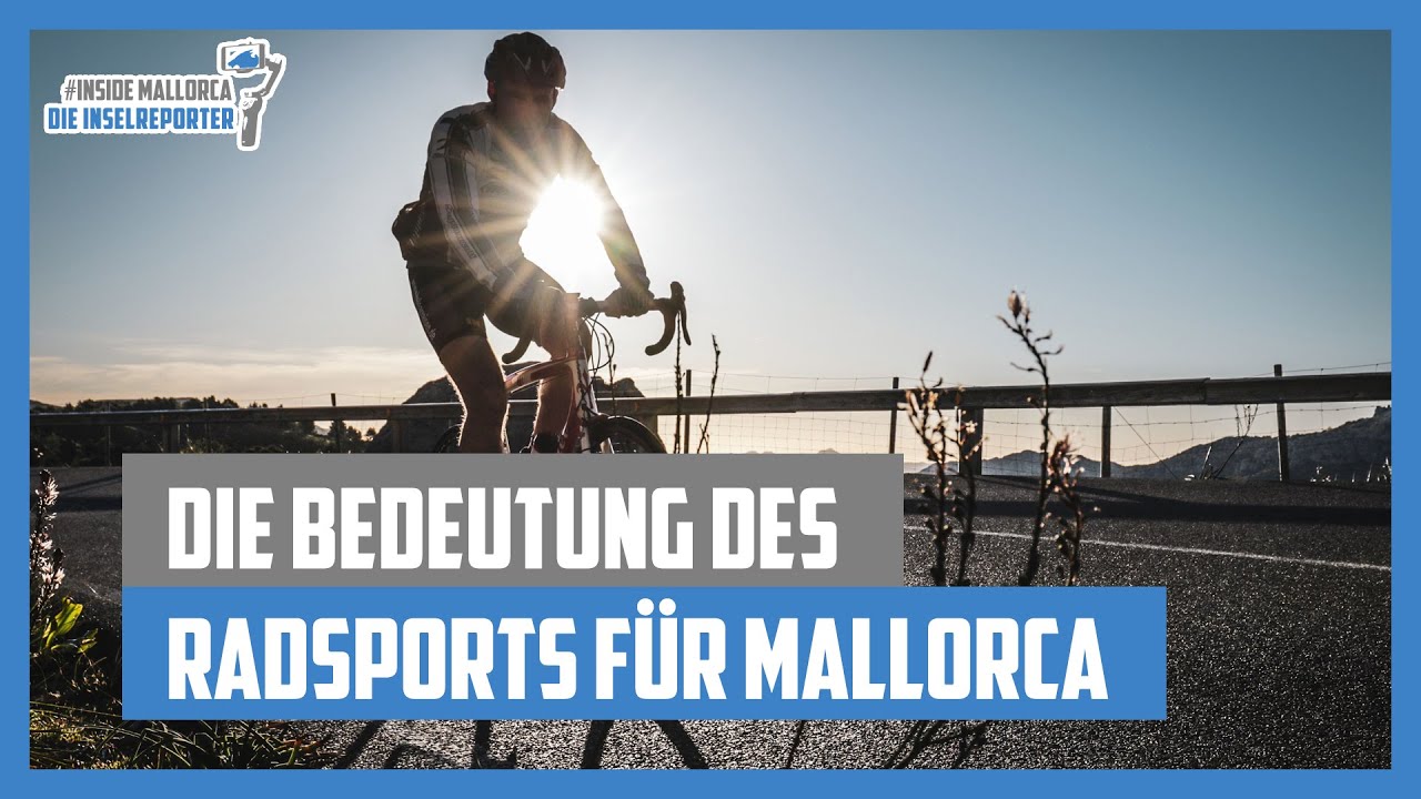 Die Bedeutung des Radsports für Mallorca