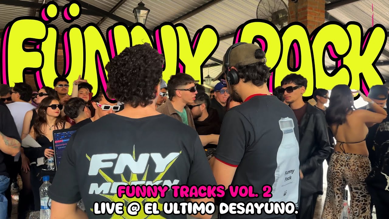 Funny Pack Live @ El &Uacute;ltimo Desayuno | Funny Tracks Vol. 2 | Techno Mix