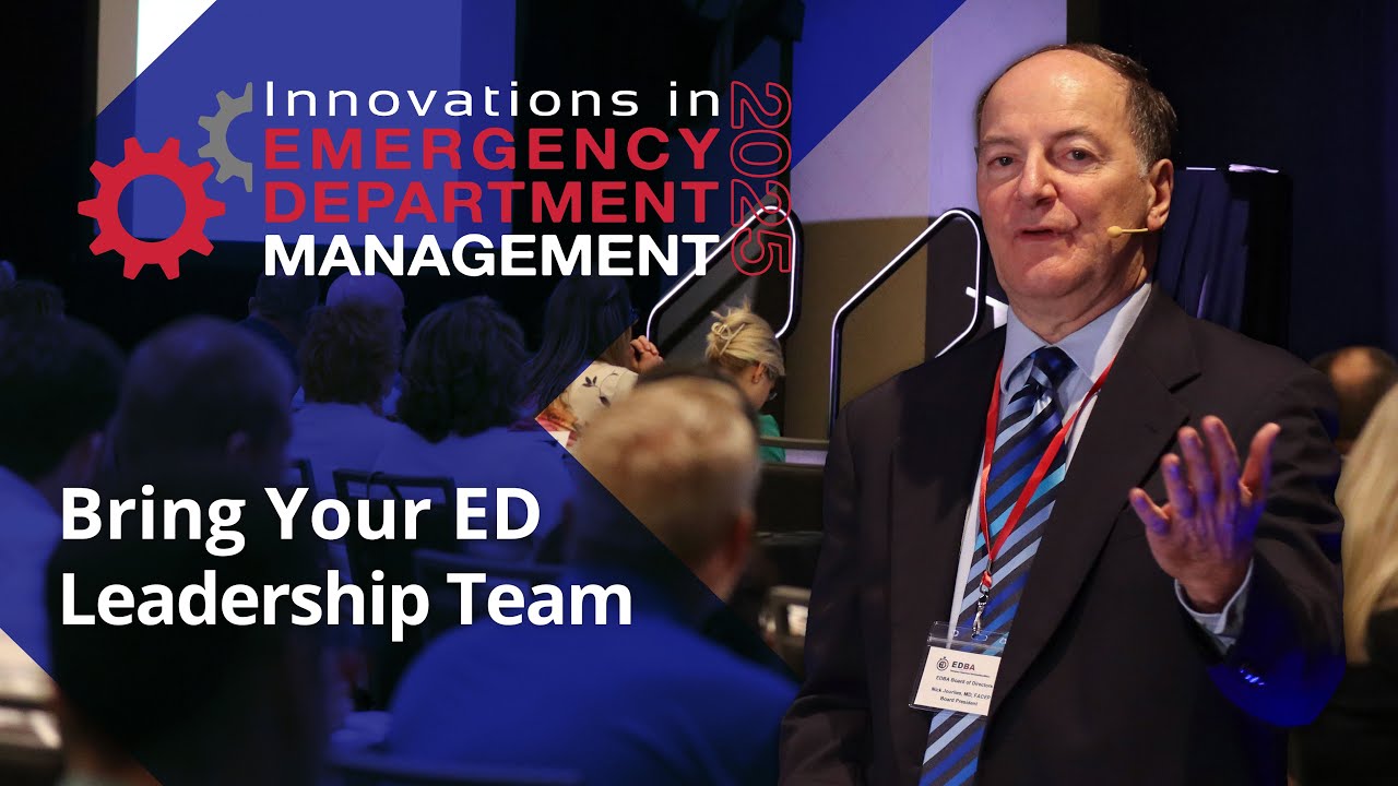 The 2025 Innovations in Emergency Department Management Course - April 22–24, 2025 in San Diego