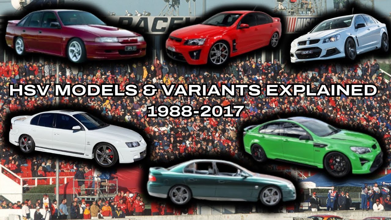 HSV Models & Variants Explained - 1988-2017