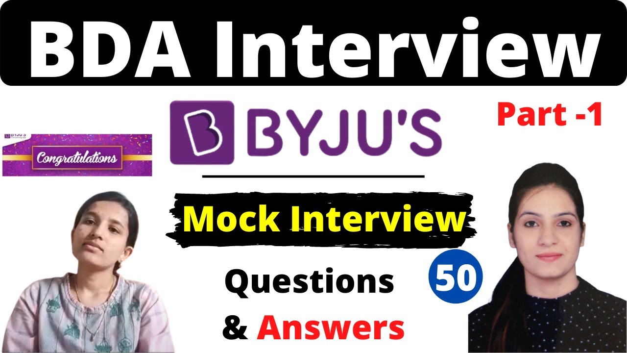 Byju's Bda Interview #50 Selected Candidate   | Part -1 |