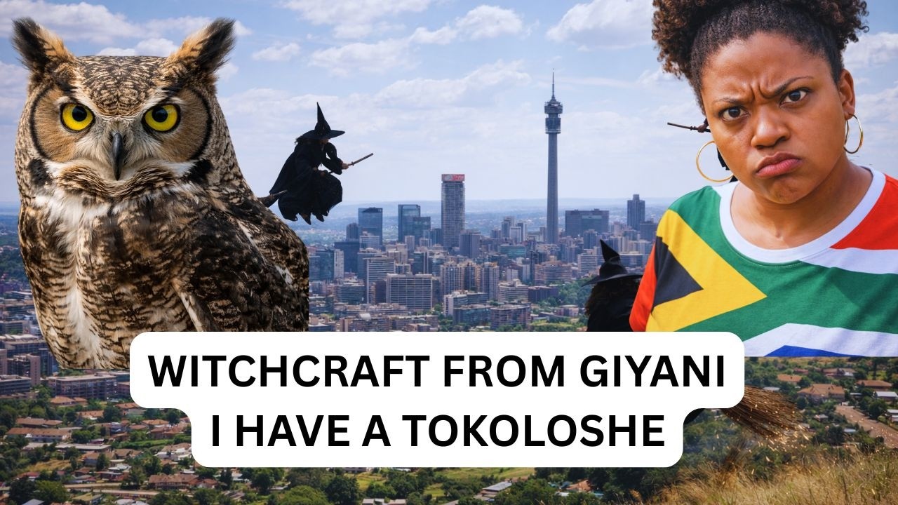 WITCHCRAFT FROM GIYANI I HAVE A TOKOLOSHE