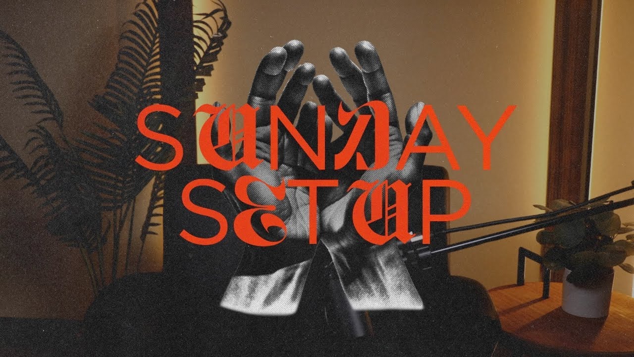 Sunday Setup – Nehemiah 11 & 12