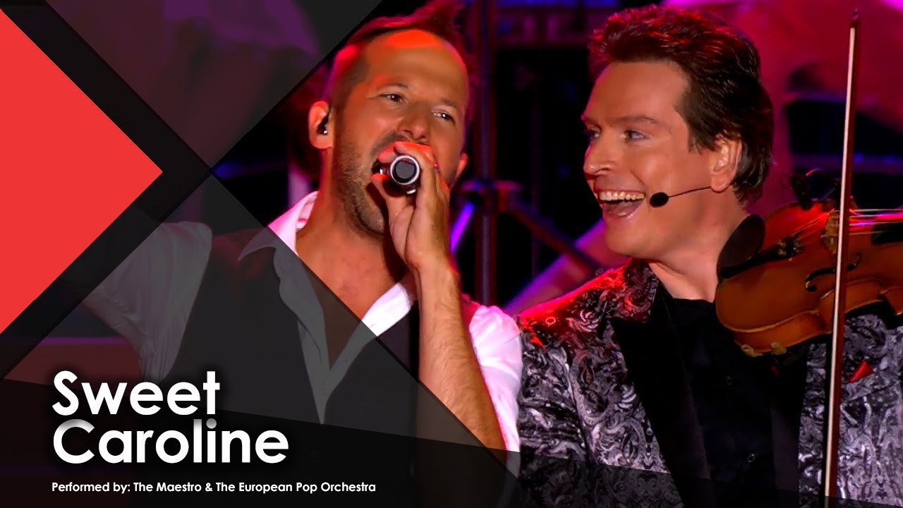 Sing-along Crowd-pleaser | Sweet Caroline - The Maestro & The European Pop Orchestra