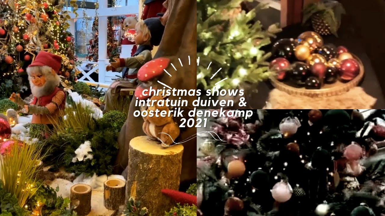 CHRISTMAS SHOWS INTRATUIN DUIVEN & OOSTERIK DENEKAMP 2021