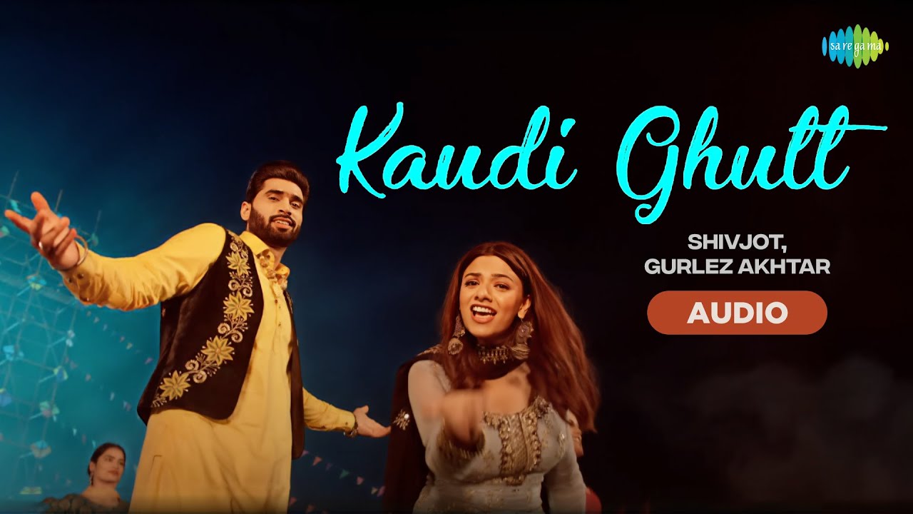 Kaudi Ghut - Audio Song | Shivjot Ft. Gurlez Akhtar | The Boss | Dose of Music | Punjabi Pop Songs