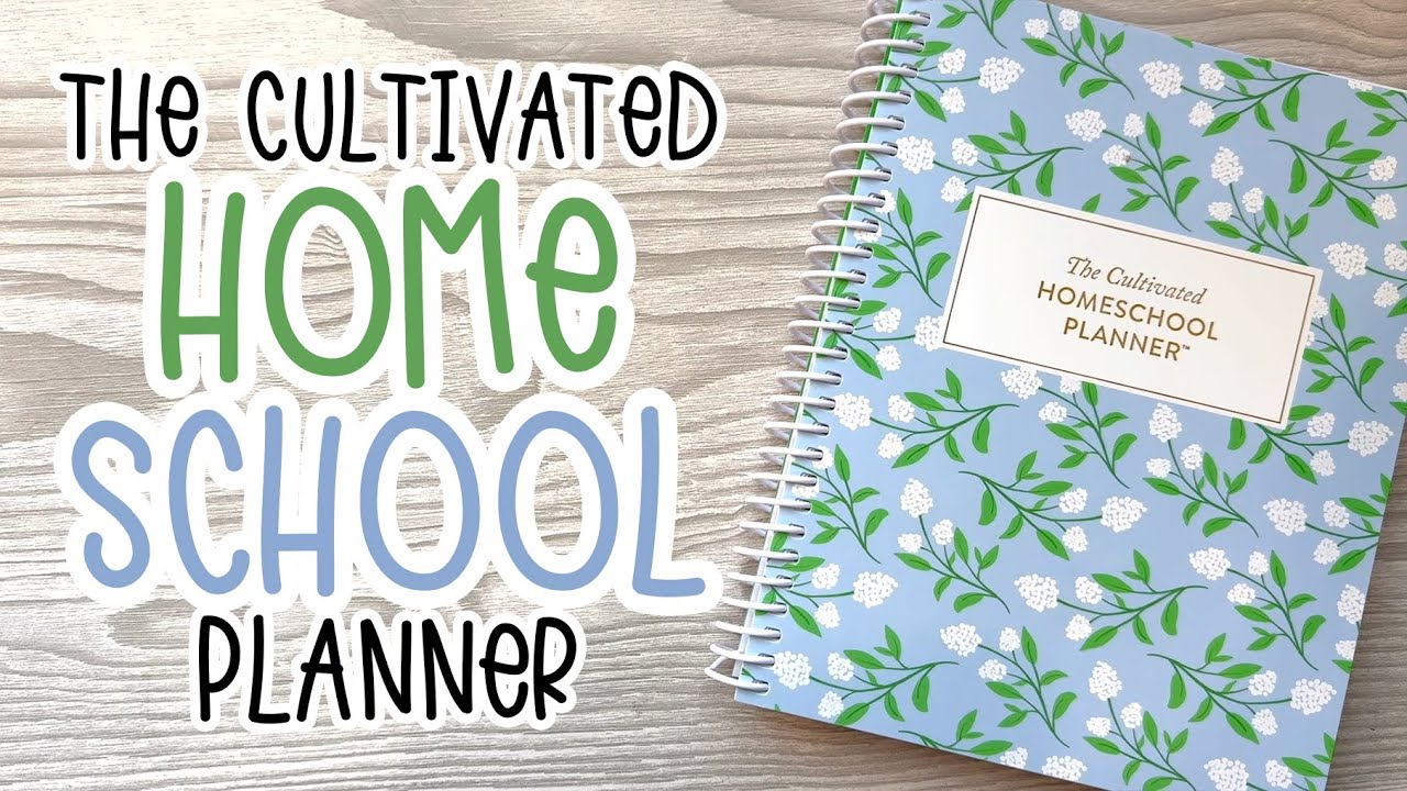 THE CULTIVATED HOMESCHOOL | Cultivate What Matters