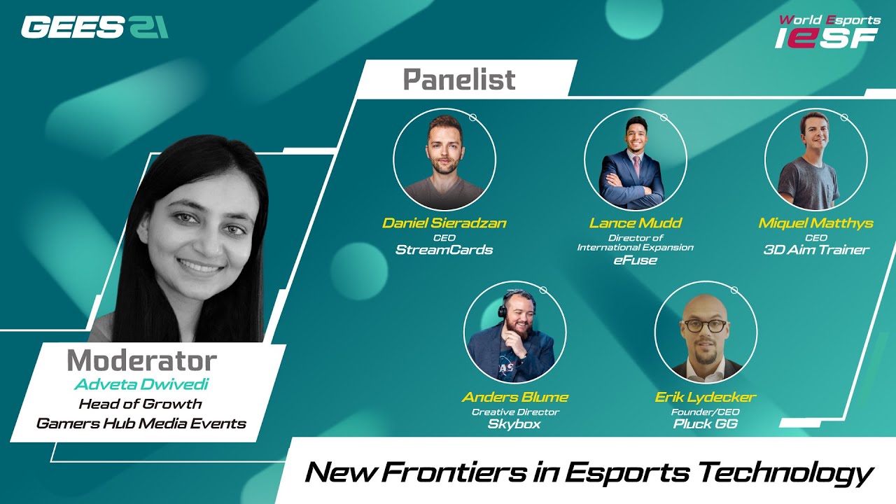 GEES21 - New Frontiers in Esports Technology