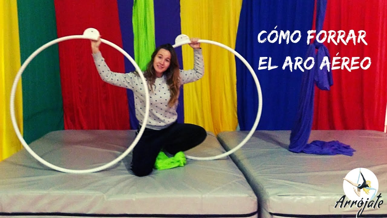 Cómo forrar el aro aéreo. Aerialhoop