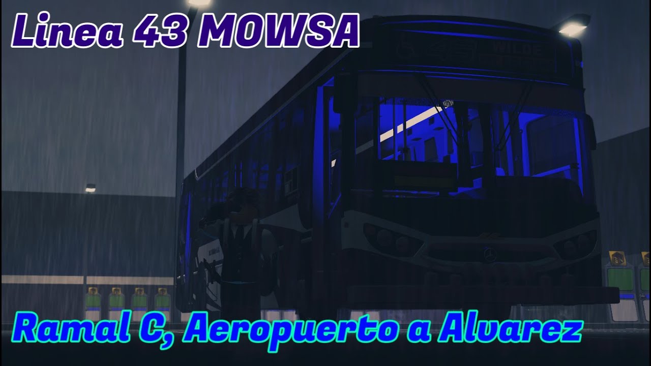 (Recorrido Antiguo) la Linea 43 Ramal C MOWSA (Nocturno), Colectivos Argentinos V3 Roblox