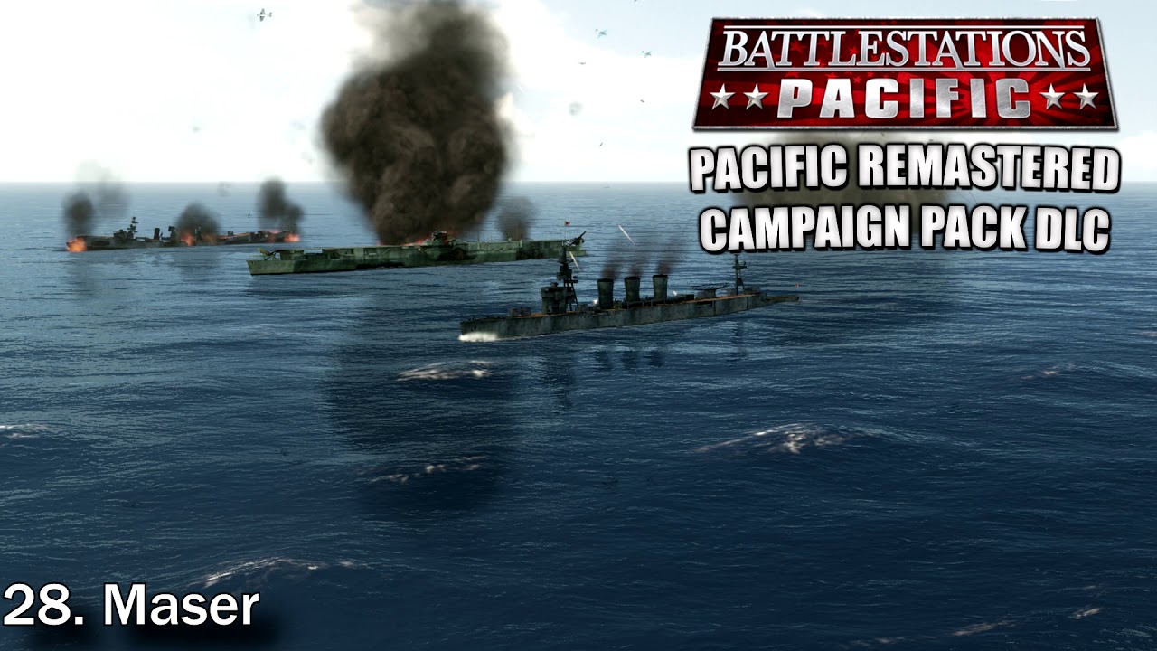 Pacific Remastered Campaign Pack Soundtrack : #28 - Maser