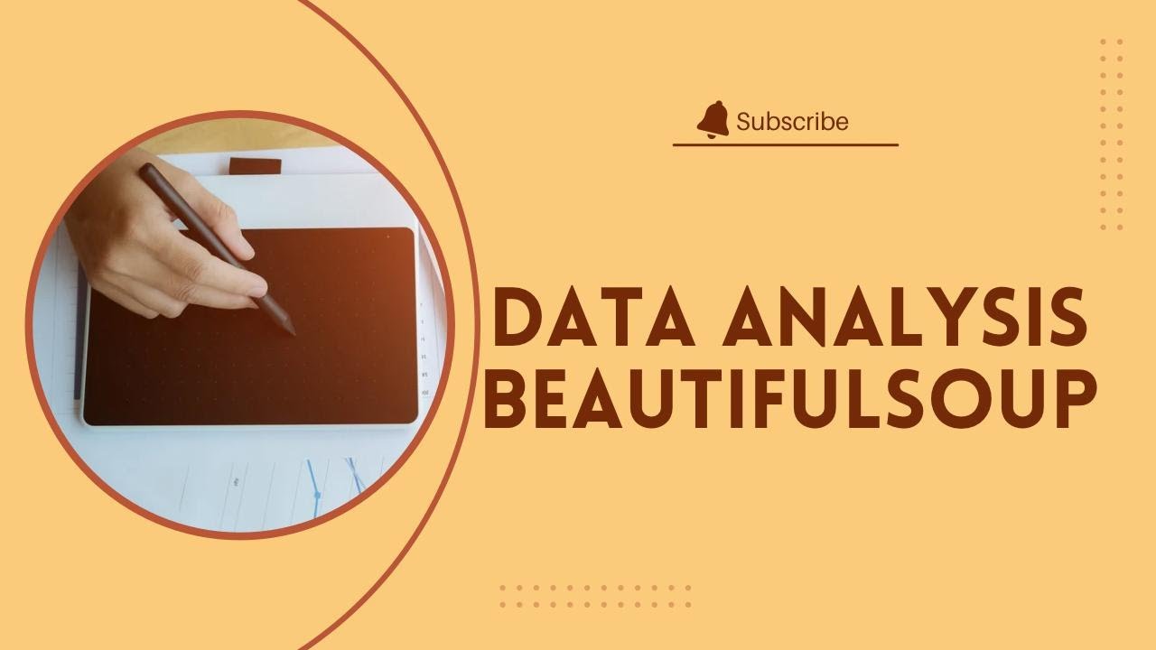 Data Analysis BeautifulSoup library