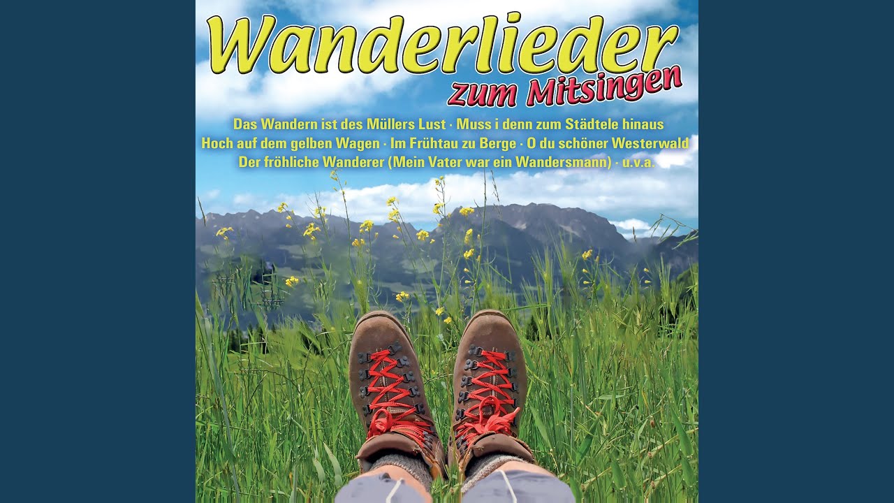 Muss i denn zum Städtele hinaus