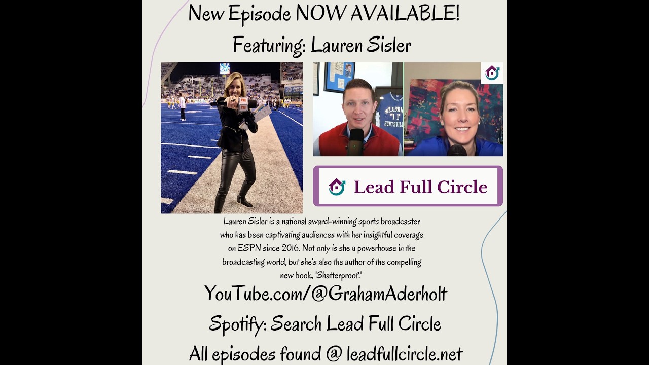 Leading Through Adversity: A Conversation with Lauren Sisler