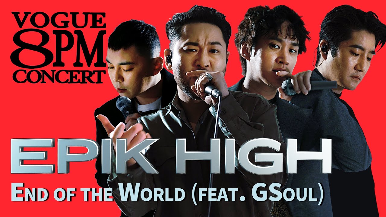 에픽하이(EPIK HIGH) 19년 내공 인증!🤭💥목소리 천재 지소울과 함께한 End of the World (Feat. GSoul) 라이브!ㅣ8PM CONCERT